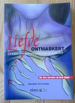 Liefde ontmaskert - Goedele Vercnocke, Boeken, Psychologie, Nieuw, Ophalen of Verzenden, Goedele Vercnocke