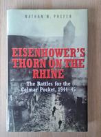 Eisenhower's thorn on The Rhine, Boeken, Oorlog en Militair, Ophalen of Verzenden, Tweede Wereldoorlog, Zo goed als nieuw, Nathan N. Prefer