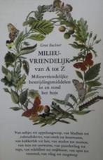 Milieuvriendelijk van A tot Z, Greet Buchner, Boeken, Wonen en Tuinieren, Verzenden, Zo goed als nieuw