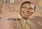 Nat King Cole - Love Is The Thing Lp Vinyl, Gebruikt, Ophalen of Verzenden, 1940 tot 1960, 12 inch