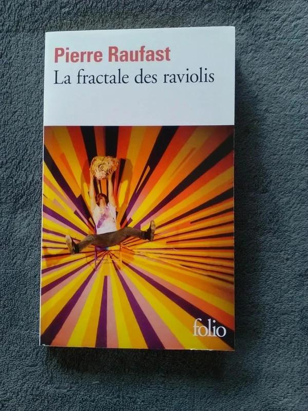 „De ravioli-fractal” Pierre Raufast (2014) NIEUW!, Boeken, Literatuur, Nieuw, Europa overig, Ophalen of Verzenden