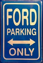 Plaque murale en métal vieilli rouillé Ford Parking Only, Enlèvement ou Envoi