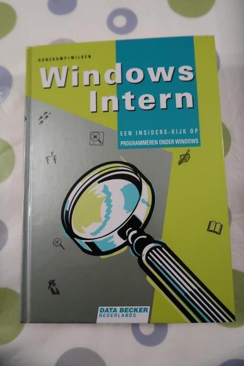 Boek Windows Intern Honekamp-Wilken, Livres, Informatique & Ordinateur, Comme neuf, Système d'exploitation, Enlèvement