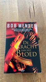 Bob Mendes - De kracht van het bloed, Boeken, Bob Mendes, Ophalen of Verzenden, Zo goed als nieuw