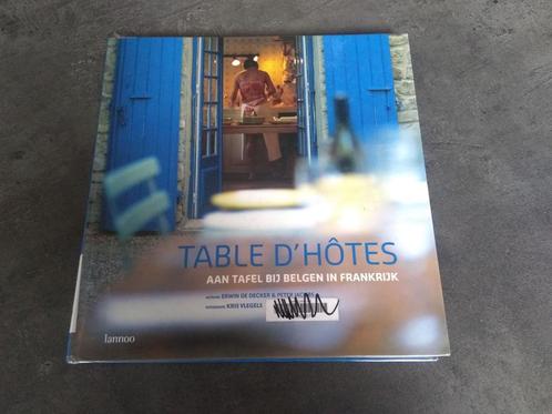 Table d'Hotes Aan tafel bij Belgen in Frankrijk, Livres, Livres de cuisine, Utilisé, France, Enlèvement ou Envoi