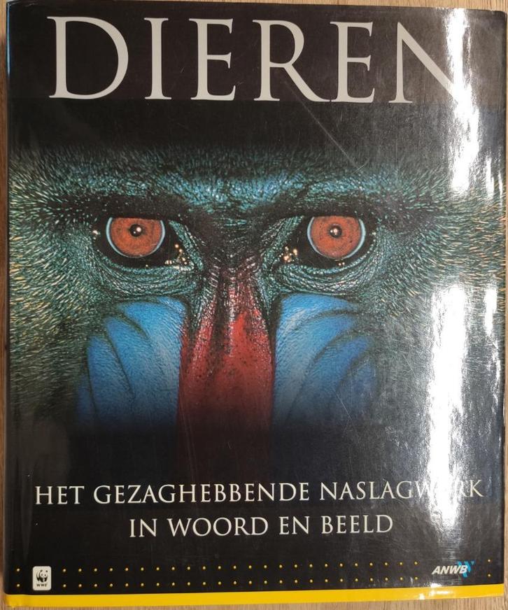 dieren - het gezaghebbende naslagwerk in woord en beeld, Boeken, Dieren en Huisdieren, Nieuw, Overige diersoorten, Ophalen
