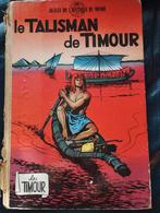 Le Talisman de Timour édition originale, Ophalen of Verzenden
