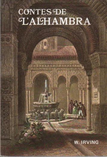 CONTES DE L' ALHAMBRA ( Washington IRVING ) 1991 beschikbaar voor biedingen