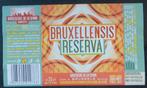 Étiquette de bière Bruxellensis Reserva Br. De La Senne 11n9, Envoi, Utilisé