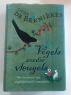 Boek - Louis de Bernieres, Vogels zonder vleugels, Louis de Bernieres, Comme neuf, Enlèvement ou Envoi