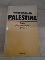 Livre rare Palestine Terre des messages divins éd Albatros, Livres, Société, Roger Garaudy, Utilisé, Enlèvement ou Envoi