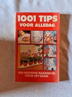 1001 tips voor alledag, Livres, Maison & Jardinage, Enlèvement ou Envoi