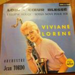 Viviane Lorene, Jean Tordo Orchestra‎ — Ver - Wounded Heart, Gebruikt, 7 inch, Single, Ophalen of Verzenden