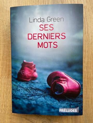 Livre thriller Linda Green "Ses derniers mots"