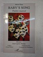 Baby's Song. Theatre musical, Plana,  boek, nieuwstaat, Livres, Art & Culture | Danse & Théâtre, Comme neuf, Enlèvement ou Envoi