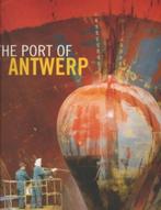 The port of Antwerp - Gateway to Europe - Foto - D'Haenens, Livres, Enlèvement ou Envoi, Neuf