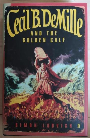 Cecil B. DeMille and the Golden Calf - Simon Louvish beschikbaar voor biedingen