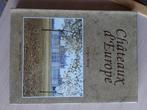 Châteaux d'Europe - Georges Renoy, Ophalen, Zo goed als nieuw