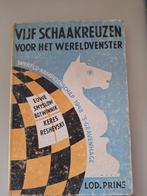 Schaakboek VIJ SCHAAKREUZEN, Ophalen, Zo goed als nieuw