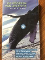 De Poorten van Atlantis   Patrick Lagrou, Boeken, Ophalen of Verzenden