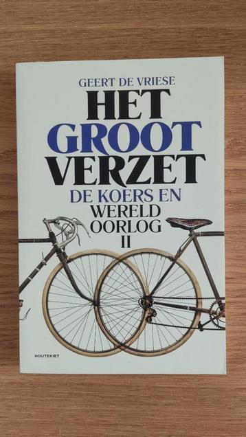 Boek te koop: Geert De Vriese - Het groot verzet