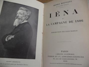NAPOLEON 1912 'Iéna et la campagne de 1806' Henry Houssaye beschikbaar voor biedingen