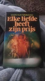 Elke liefde heeft zijn prijs Mary Kay Simmons, Ophalen of Verzenden, Zo goed als nieuw