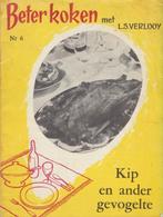 (k29) Beter koken, kip en ander gevogelte, Boeken, Verzenden, Gelezen