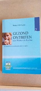 Gezond ontbijten met Walter en Karine - Faché, Envoi, Neuf