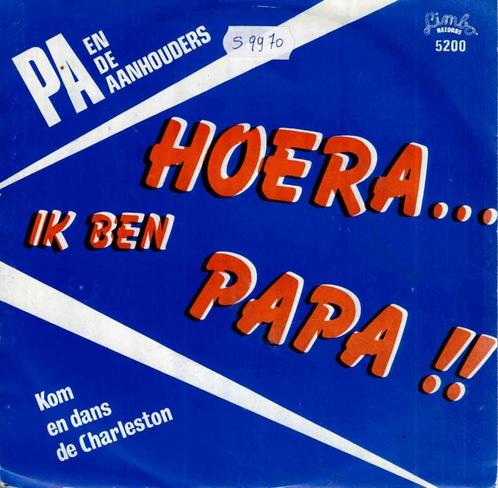 Vinyl, 7"   -    Pa En de Aanhouders, Charly Tonn – Hoera, I, Cd's en Dvd's, Vinyl | Overige Vinyl, Overige formaten, Ophalen of Verzenden