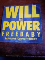45T Will To Power : Baby, I love your way / Free bird, Ophalen of Verzenden