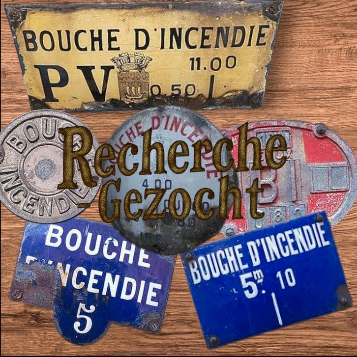 Gezocht Recherche - Emaille bordjes brandweer,  incendie,, Verzamelen, Militaria | Algemeen, Ophalen of Verzenden