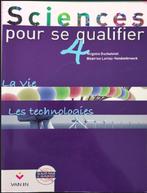 sciences pour se qualifier 4 la vie et la technologie, Ophalen, ASO, Biologie, Nieuw