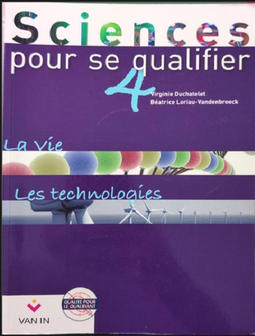 sciences pour se qualifier 4 la vie et la technologie, Boeken, Schoolboeken, Nieuw, Biologie, ASO, Ophalen