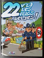 Police  - 22 V'LA LES FLICS BELGES - BD, Enlèvement ou Envoi, Autres, Livre ou Revue
