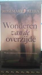 Wonderen van de overzijde. Rosemary Altea, Boeken, Ophalen of Verzenden, Zo goed als nieuw