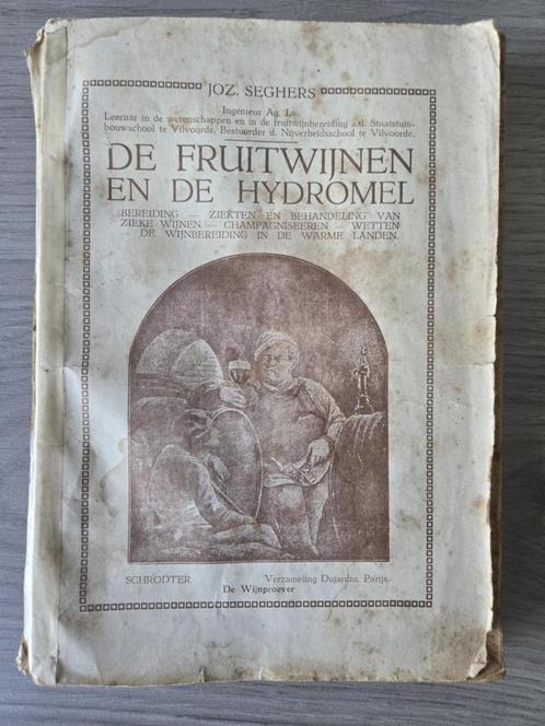 De fruitwijnen en de hydromel, Boeken, Kookboeken, Gelezen, Frankrijk, Ophalen of Verzenden