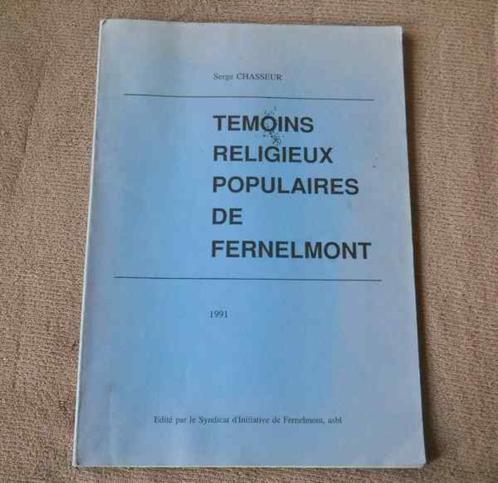 Témoins religieux populaires de Fernelmont  (Serge Chasseur), Livres, Histoire nationale, Utilisé, Enlèvement ou Envoi