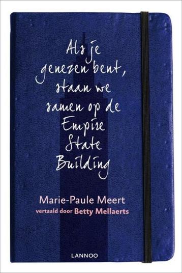 boek: als je genezen bent; Marie-Paule Meert beschikbaar voor biedingen