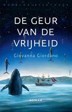 De geur van de vrijheid / Giovanna Giordano, Ophalen of Verzenden, Zo goed als nieuw, Amerika