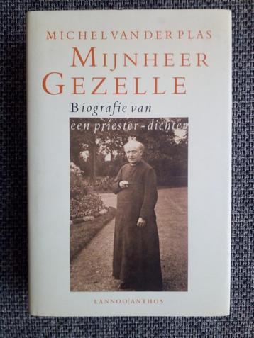 Mijnheer Gezelle. Biografie - Michel van der Plas beschikbaar voor biedingen