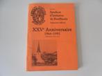 Syndicat d'Initiative de Bouffioulx - XXVe Anniversaire ..., Ophalen of Verzenden, 20e eeuw of later, Gelezen