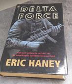 Delta Force, Boeken, Eric Haney, Gelezen, Ophalen of Verzenden