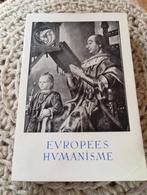 Boek tentoonstelling Europees humanisme 1954-1955, Boeken, Filosofie, Ophalen of Verzenden, Zo goed als nieuw