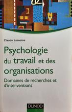 Psychologie du travail et des organisations, Boeken, Psychologie, Ophalen of Verzenden, De boeck, Zo goed als nieuw, Sociale psychologie