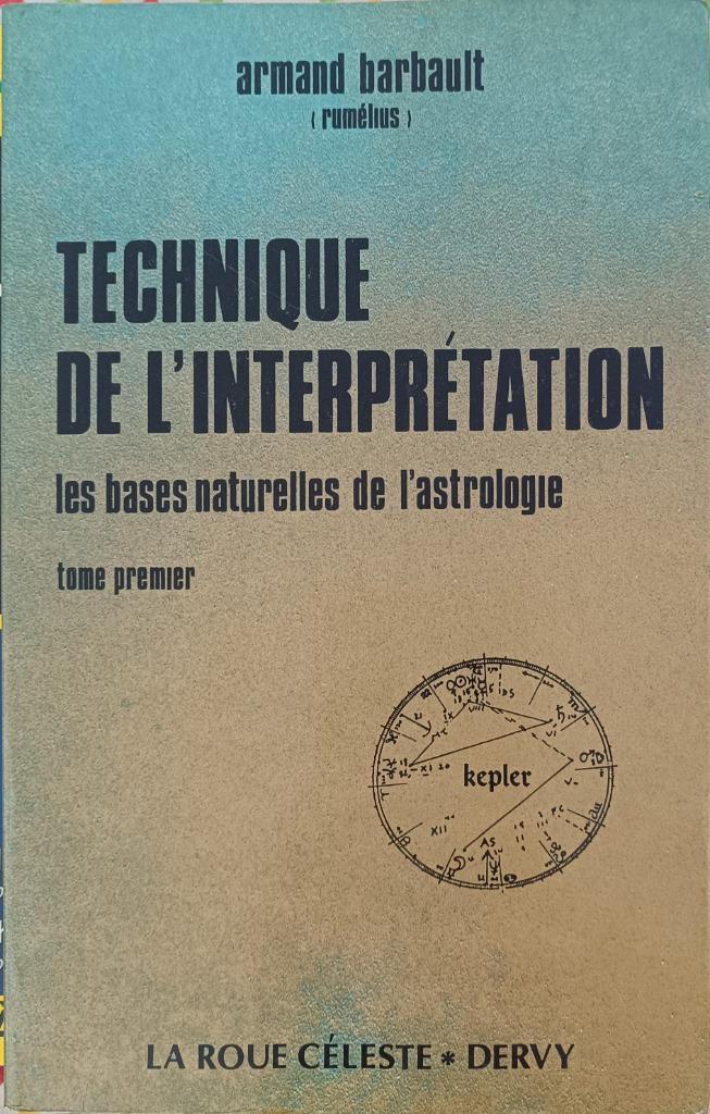 Technique de l'interprétation : Astrologie : A. Barbault, Boeken, Esoterie en Spiritualiteit, Gelezen, Achtergrond en Informatie