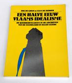 EEN HALVE EEUW VLAAMS IDEALISME Ijzerbedevaart Bomans, Boeken, Geschiedenis | Stad en Regio, Gelezen, Ophalen of Verzenden, 20e eeuw of later