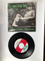 Marino Falco : Ah ! Que j'étais bête (belpop; 1967), 7 pouces, Pop, Envoi, Single