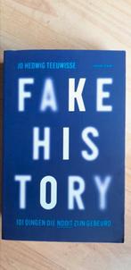 Jo Hedwig Teeuwisse - Fake history, Ophalen of Verzenden, Zo goed als nieuw, Jo Hedwig Teeuwisse