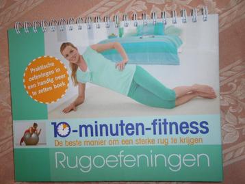 BOEK " 10 minuten fitness rugoefeningen " beschikbaar voor biedingen